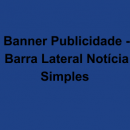 Banner Publicidade - Barra Lateral Notícia Simples